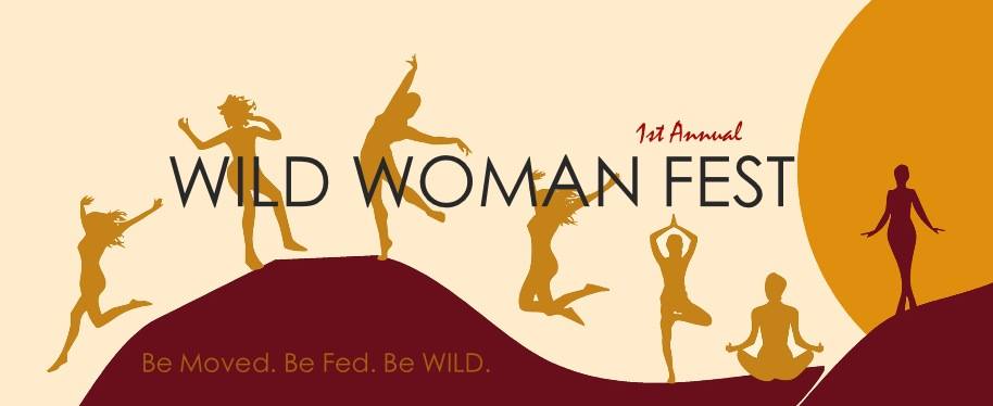 More Wild Woman Fest Reflections