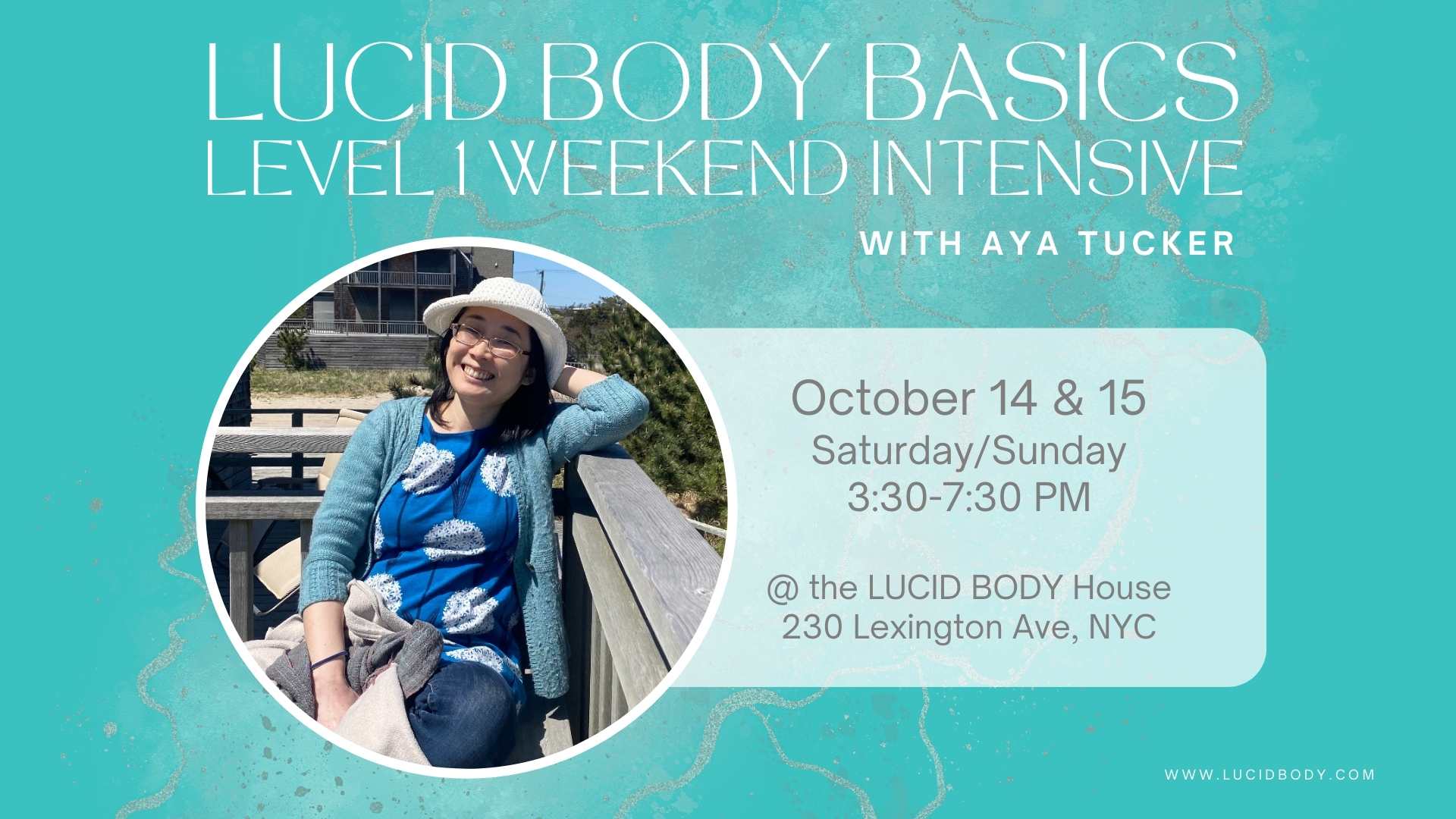 Lucid Body Basics Weekend Intensive