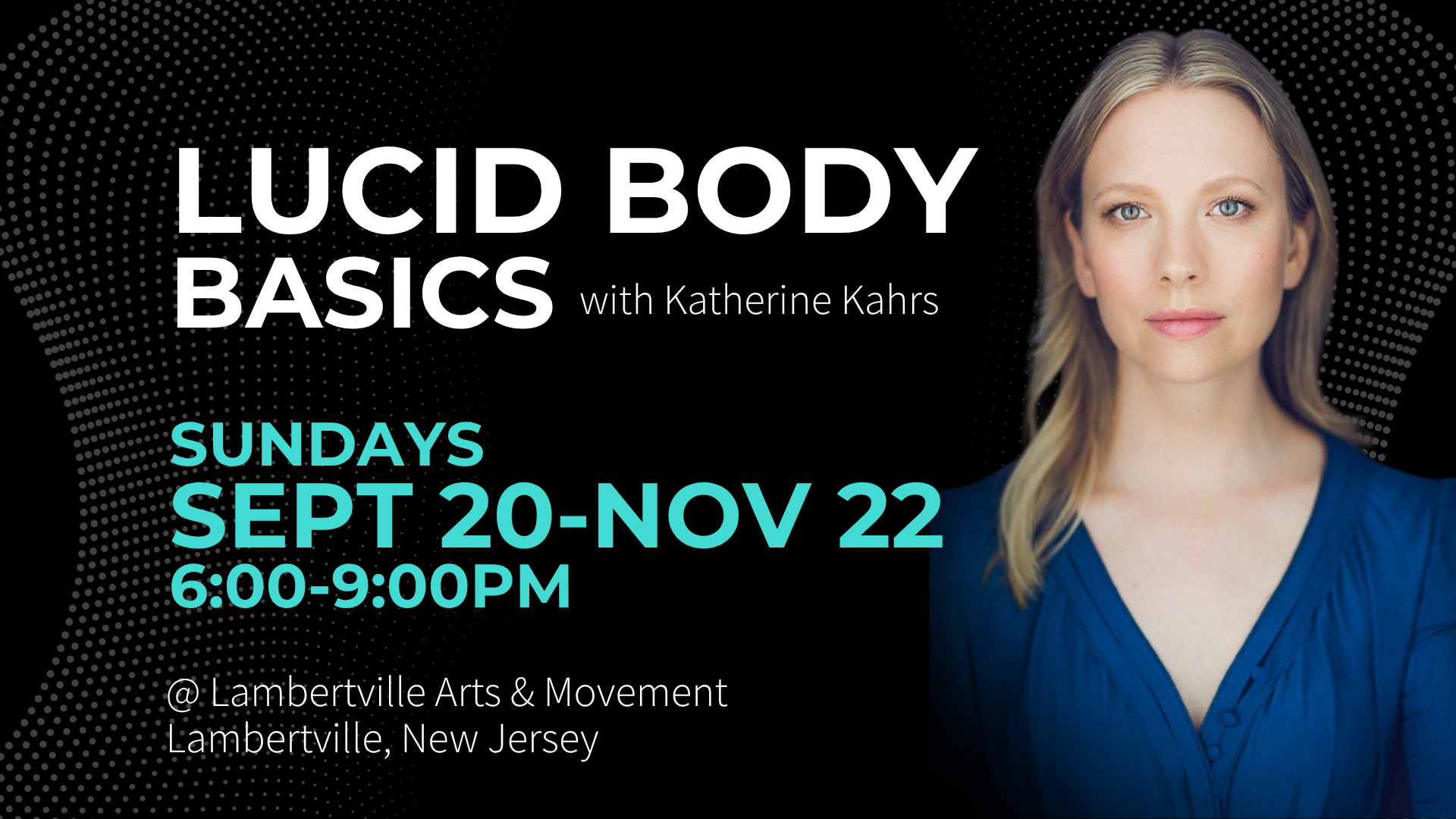 Complete LUCID BODY Basics w/ Katherine Kahrs